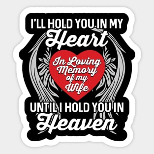 In Loving Memory of My Wife Heaven Sticker